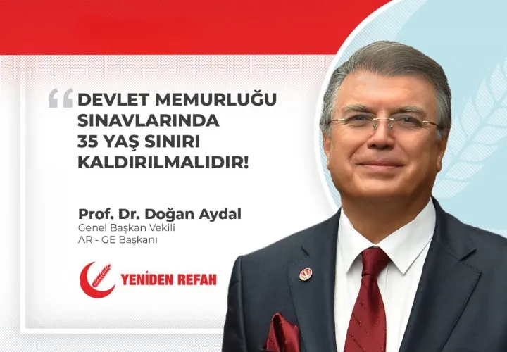 DEVLET MEMURLUĞU SINAVLARINDA 35 YAŞ SINIRI KALDIRILMALIDIR! 