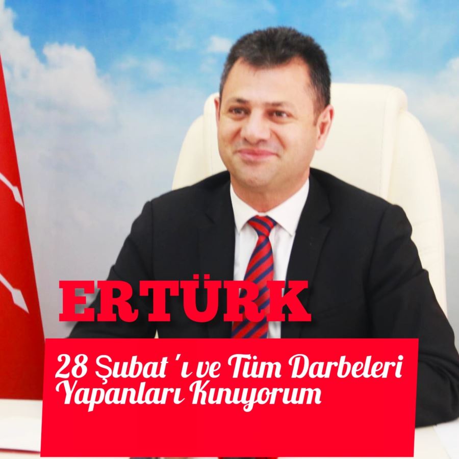 ERTÜRK :28 Şubat