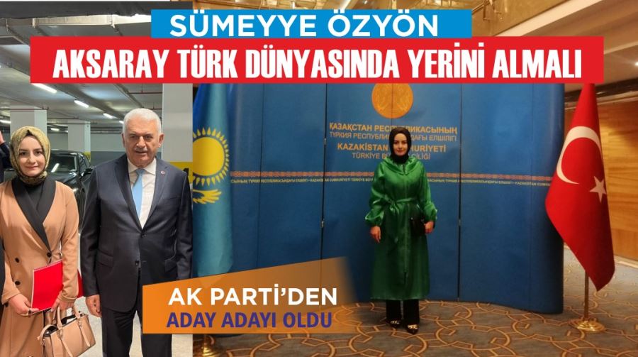 Sümeyye ÖZYÖN ;