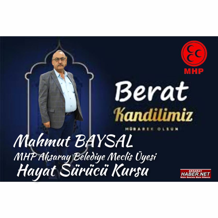 MAHMUT BAYSAL BERAT KANDİLİ MESAJI