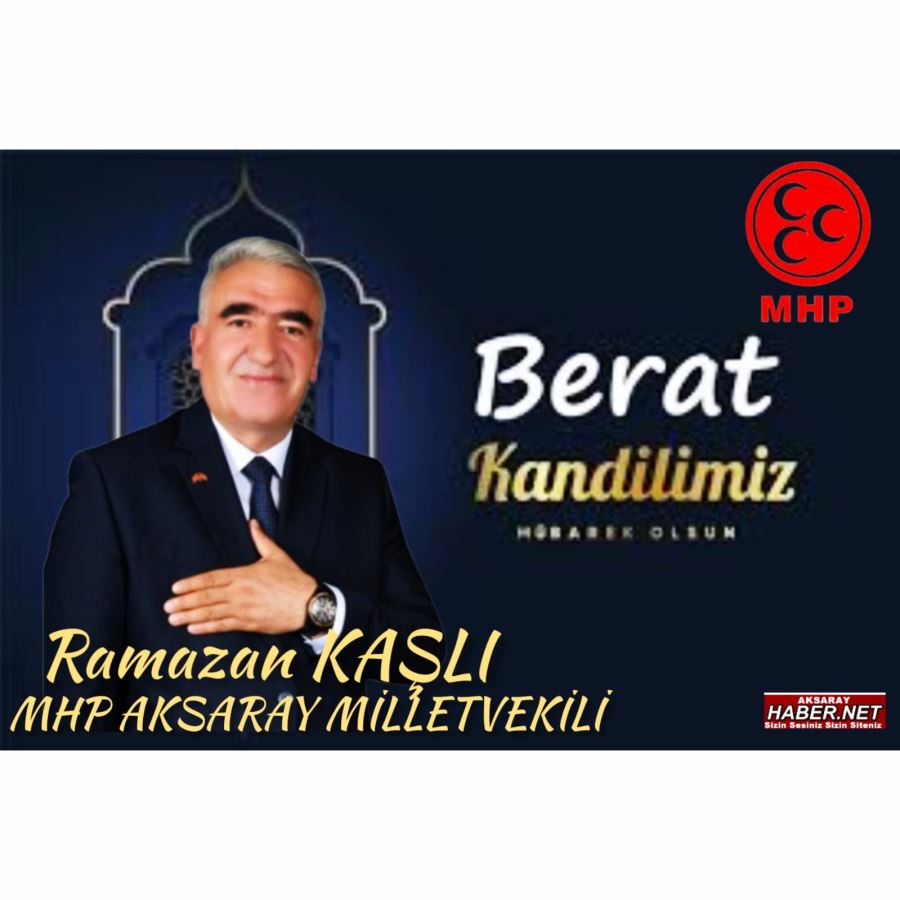 RAMAZAN KAŞLI BERAT KANDİLİ MESAJI