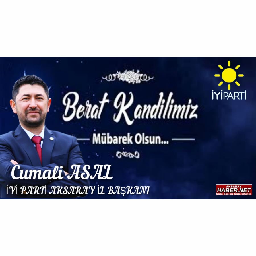 BERAT KANDİLİ MESAJI CUMALİ ASAL