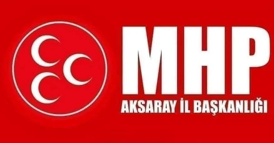 MHP Aksaray 9 Beldede Kesin Adayını Açıkladı