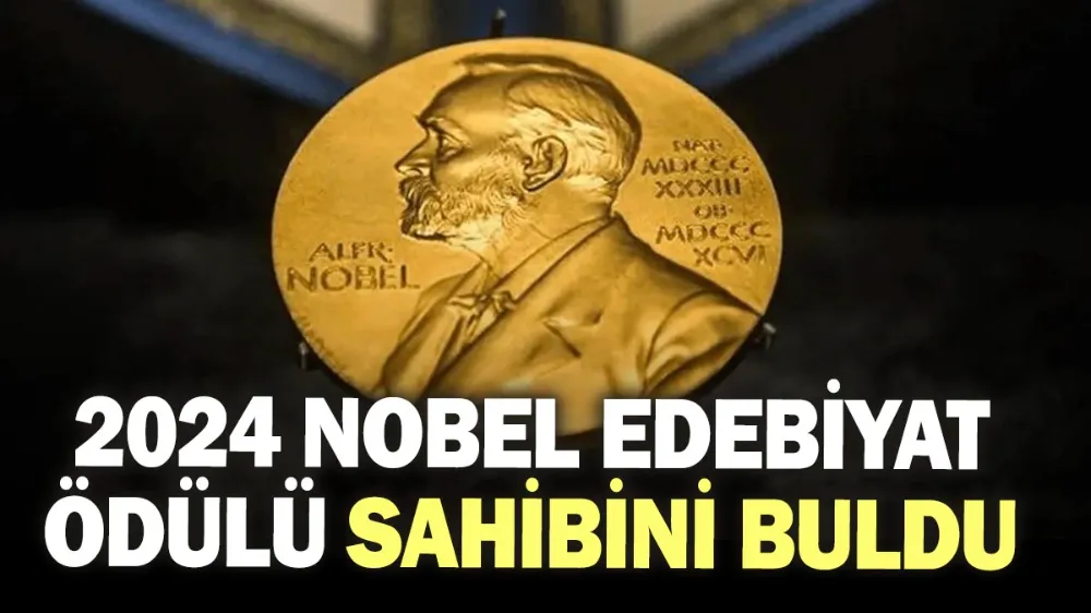 2024 Nobel Edebiyat ödülü sahibini buldu