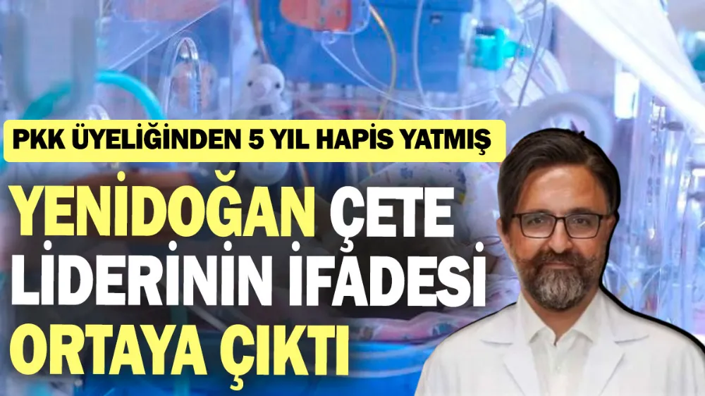 Yenidoğan çete liderinin ifadesi ortaya çıktı