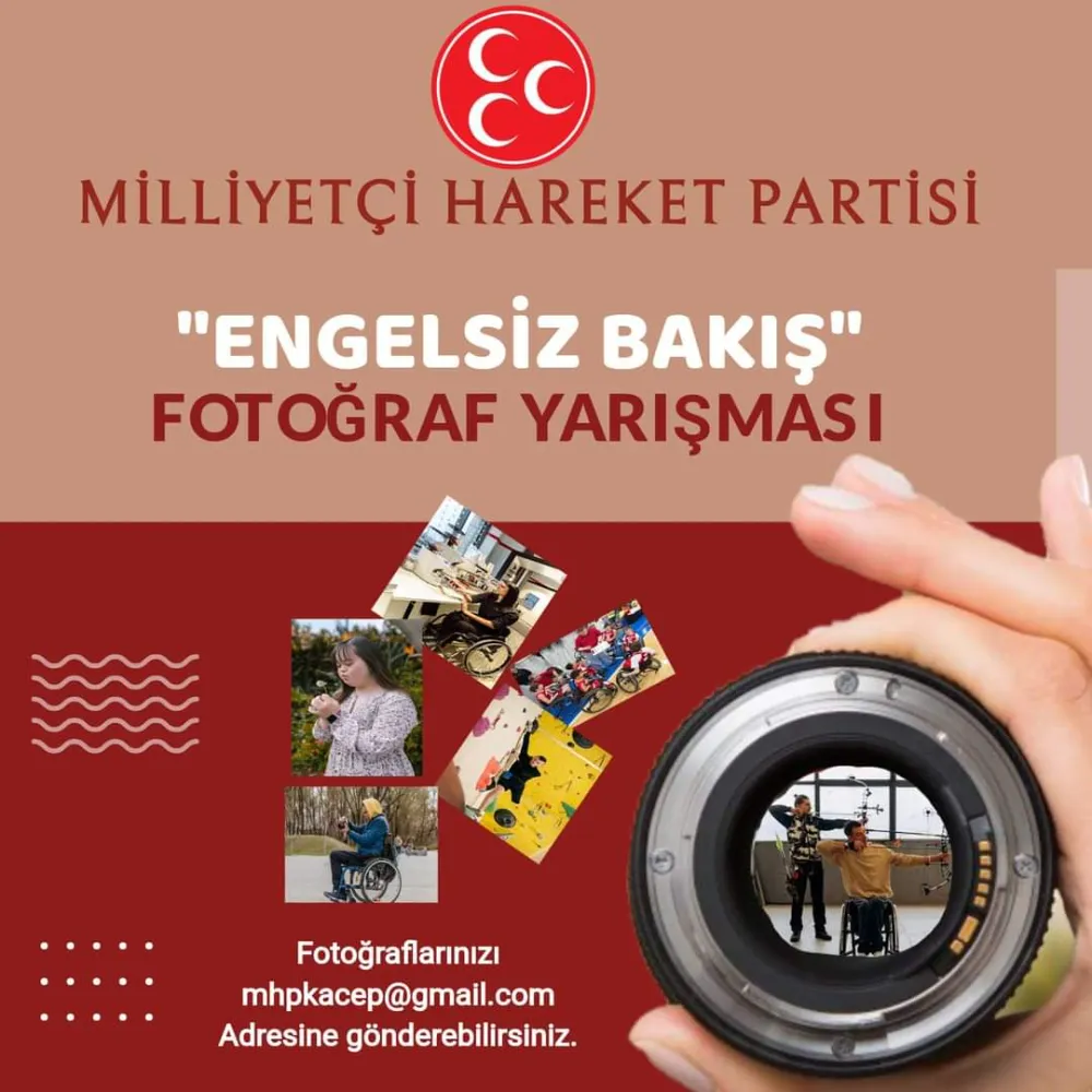 MHP “ENGELSİZ BAKIŞ” fotoğraf yarışması düzenliyor