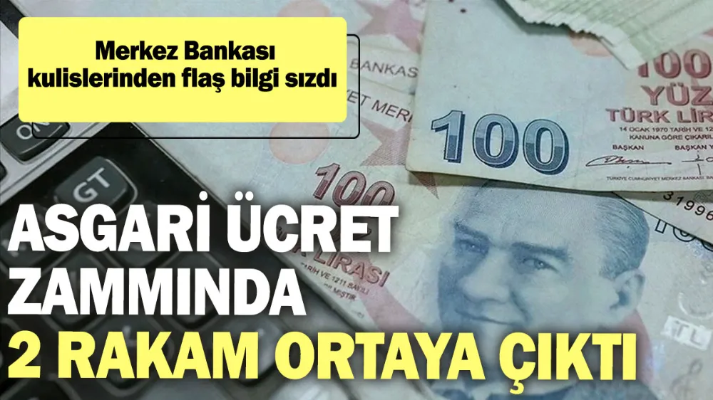 Asgari ücret zammında 2 rakam ortaya çıktı! 