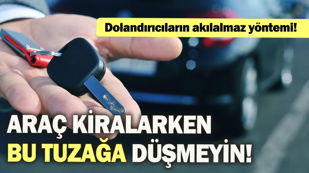 Dolandırıcıların akılalmaz yöntemi