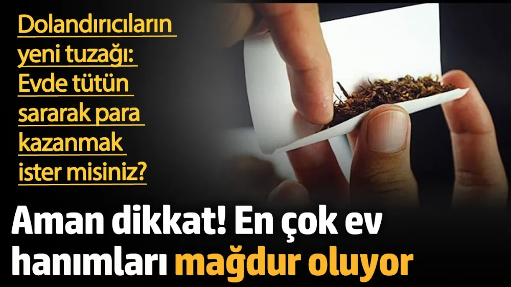 Aman dikkat! Evden gelir elde etmek isteyenlere yeni tuzak