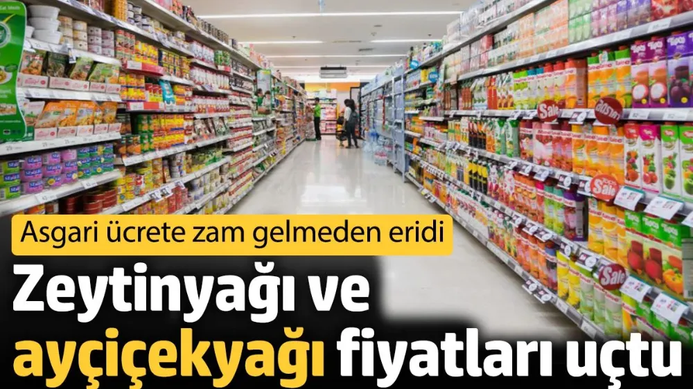 Zeytinyağı ve ayçiçekyağı fiyatları uçtu