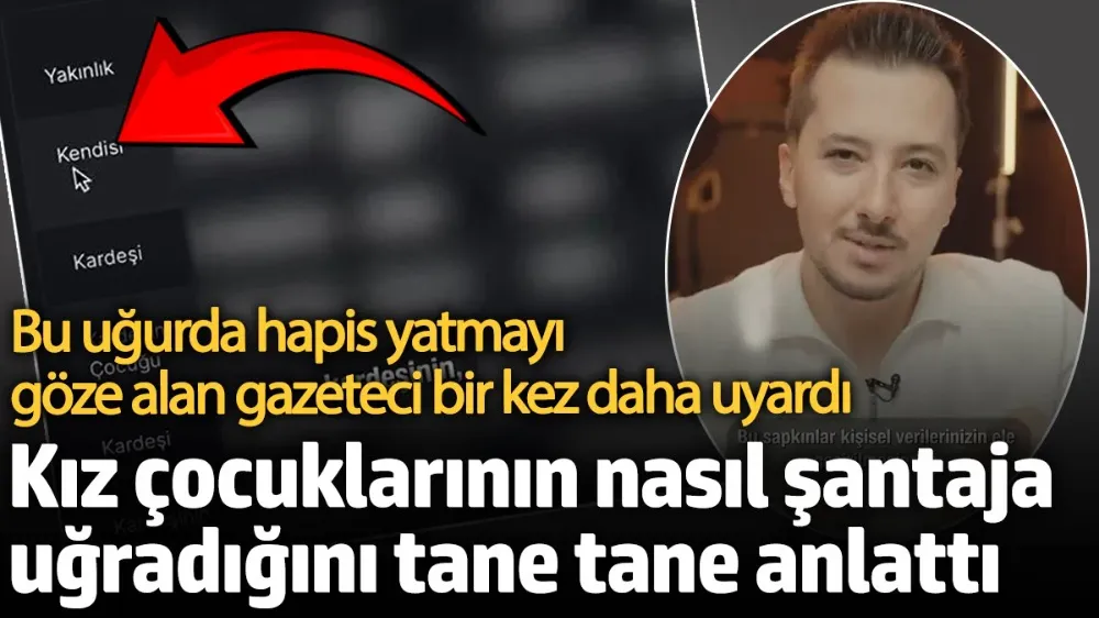 İbrahim Haskoloğlu kız çocuklarının nasıl şantaja uğradığını tane tane anlatt