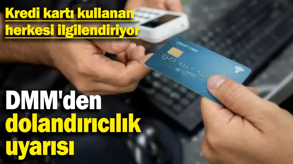 Kredi kartı kullanan herkesi ilgilendiriyor