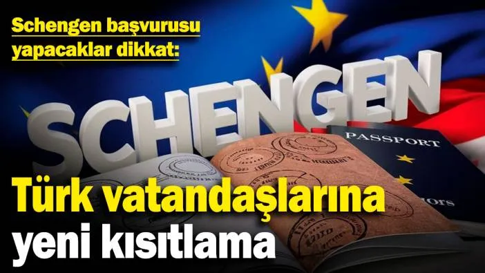 Schengen başvurusu yapacaklar dikkat