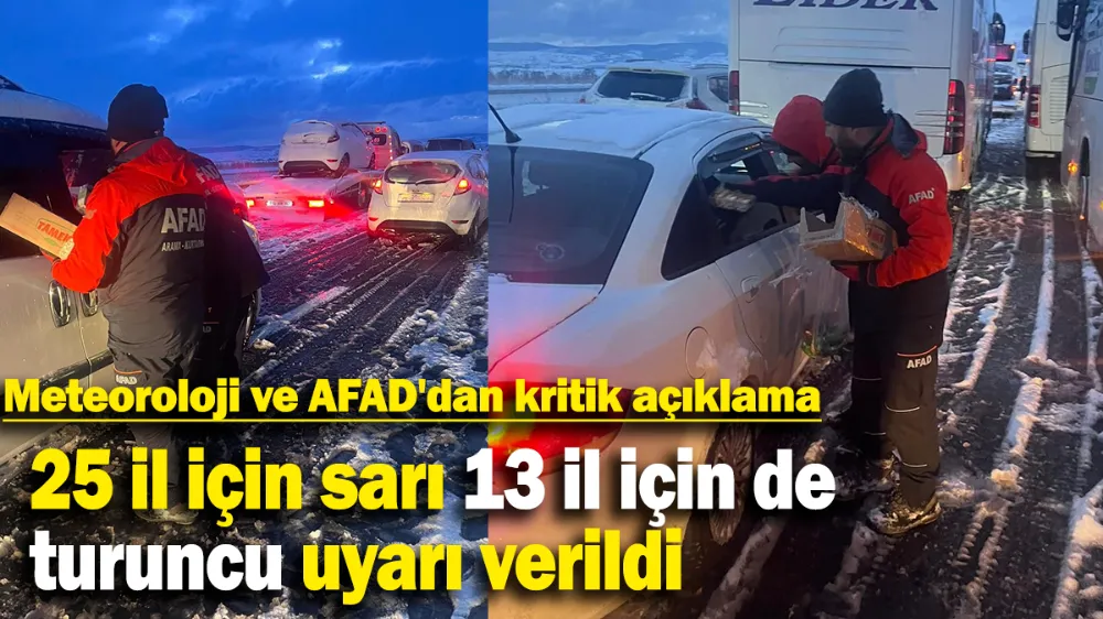 25 il için sarı 13 il için de turuncu uyarı verildi