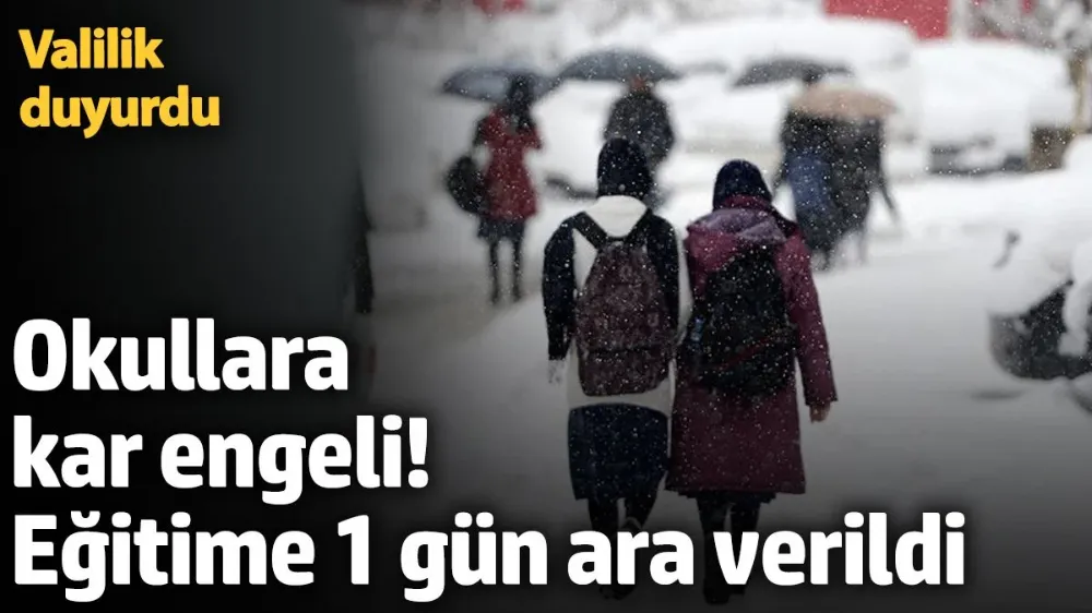 Kayseri’de olumsuz hava şartları okullar yarın da tatil edildi. 