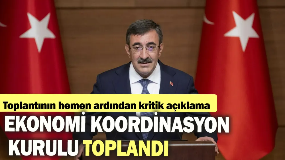 Ekonomi Koordinasyon Kurulu toplandı