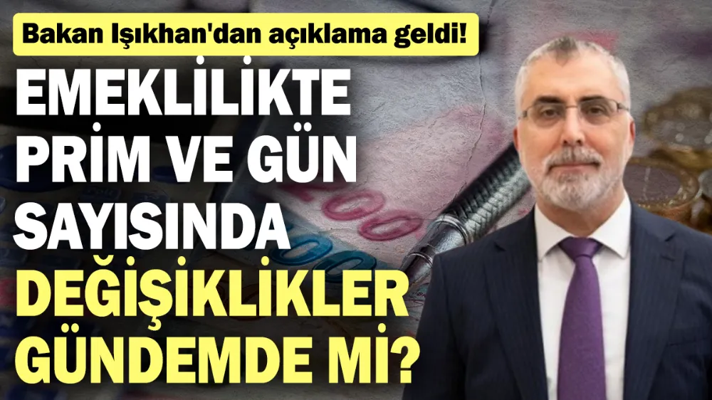 Emeklilikte prim ve gün sayısında değişiklikler gündemde mi? 