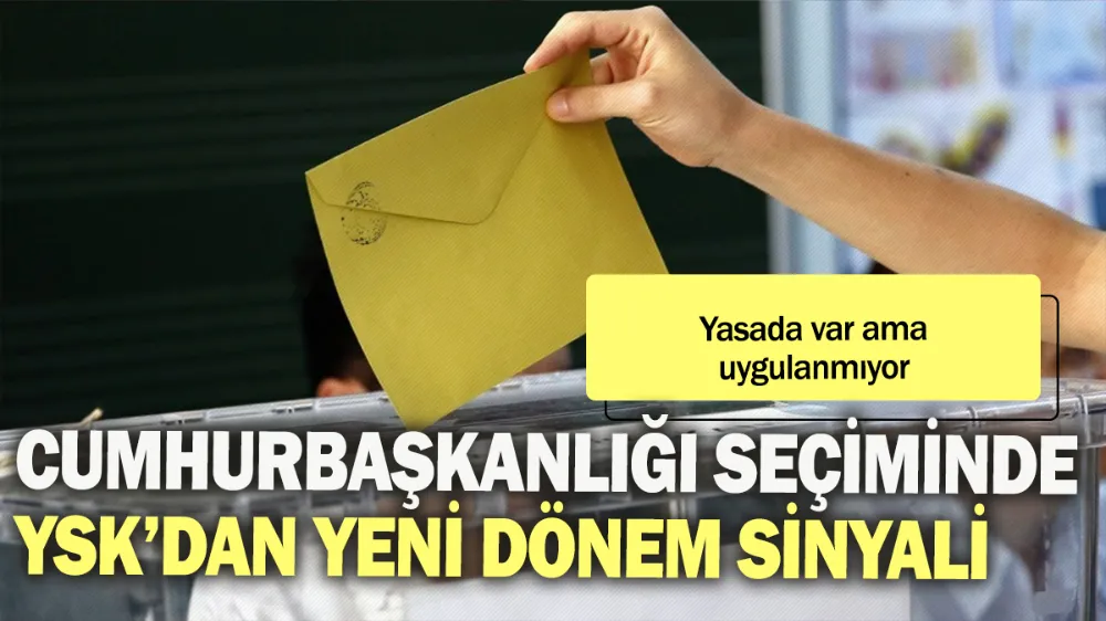 Cumhurbaşkanlığı seçiminde YSK