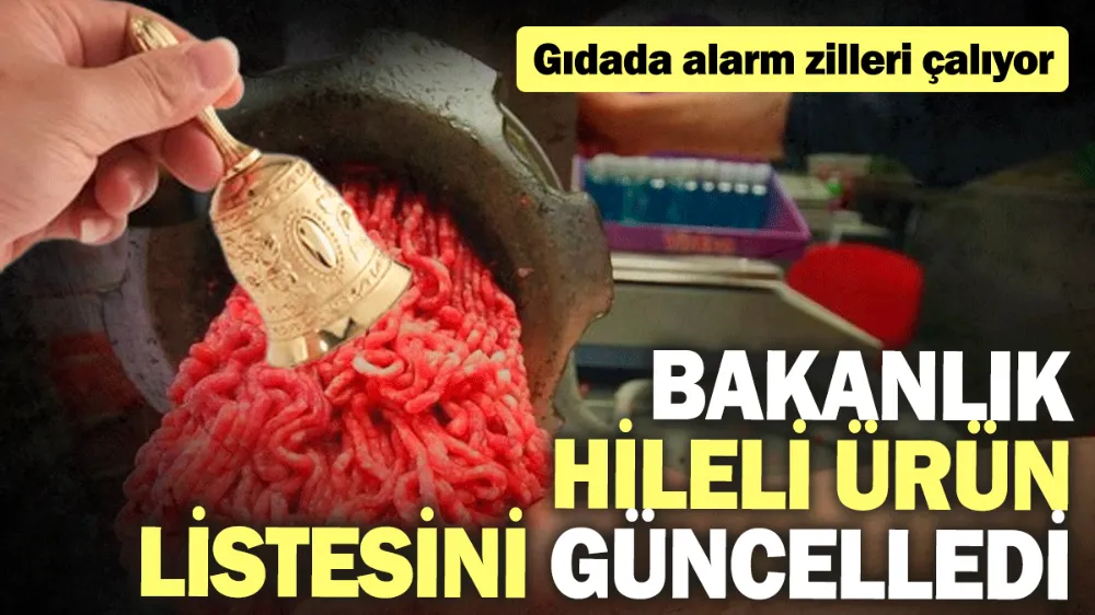 Bakanlık hileli ürün listesini güncelledi