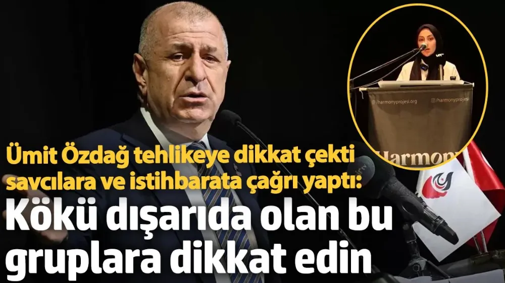 Kökü dışarıda olan bu gruplara dikkat edin