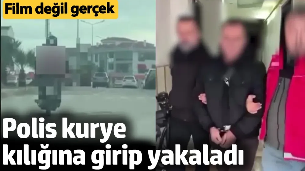 Balıkesir’de polis, firari hükümlüyü kurye kılığına girerek paketledi