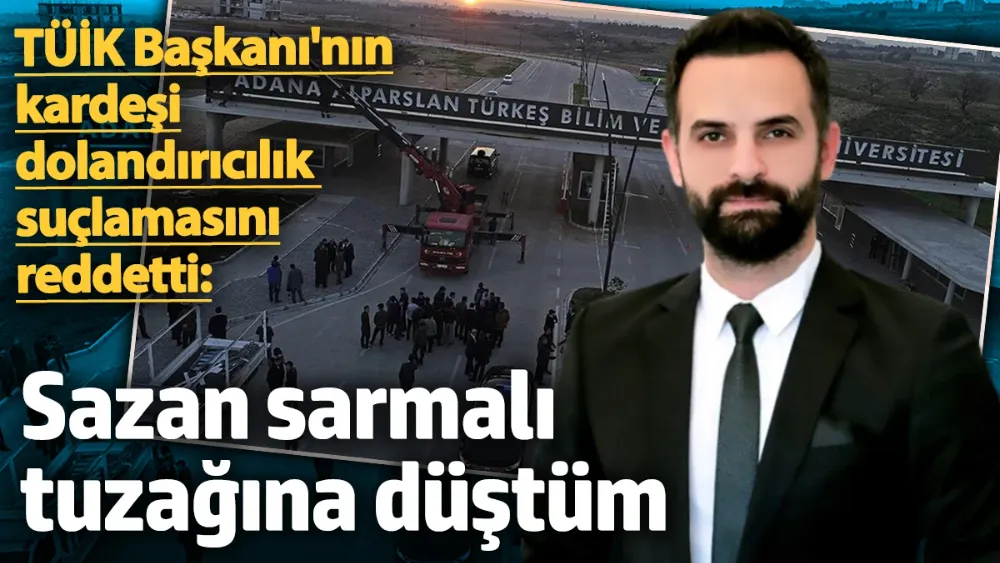 Dolandırıcılıktan gözaltına alınan TÜİK Başkanı