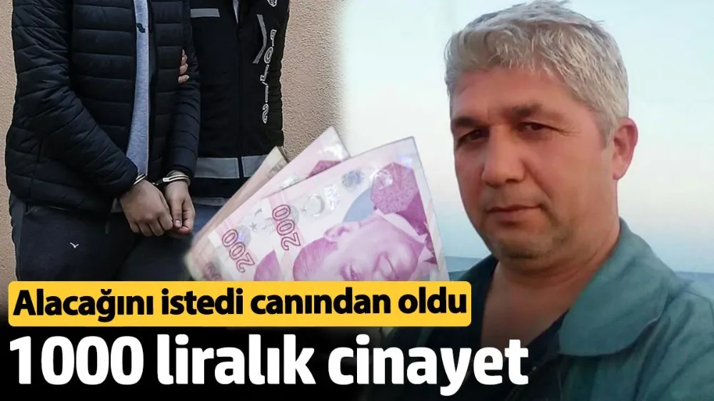 Antalya’da 1000 liralık cinayet! 