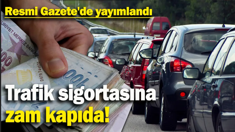 Trafik sigortasına zam kapıda