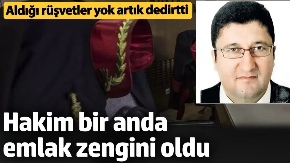 Aldığı rüşvetler yok artık dedirtti