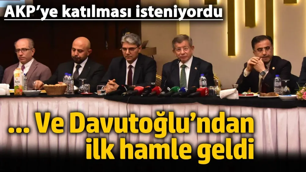 AKP’ye katılması istenen Gelecek Partisi Lideri Davutoğlu