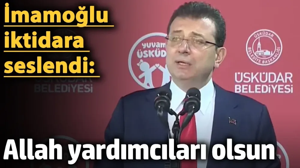 İmamoğlu iktidara seslendi !