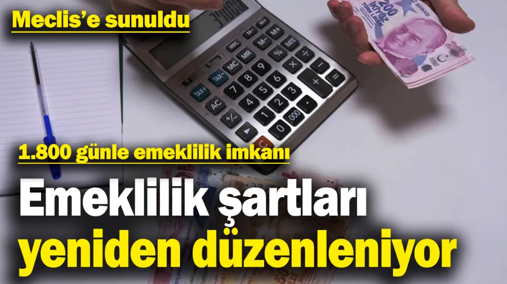 1.800 güne emeklilik imkanı! 