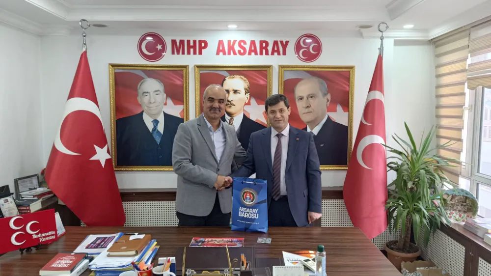  Aksaray Baro Başkanı ve Yönetiminden MHP İl Başkanlığı’na Ziyaret