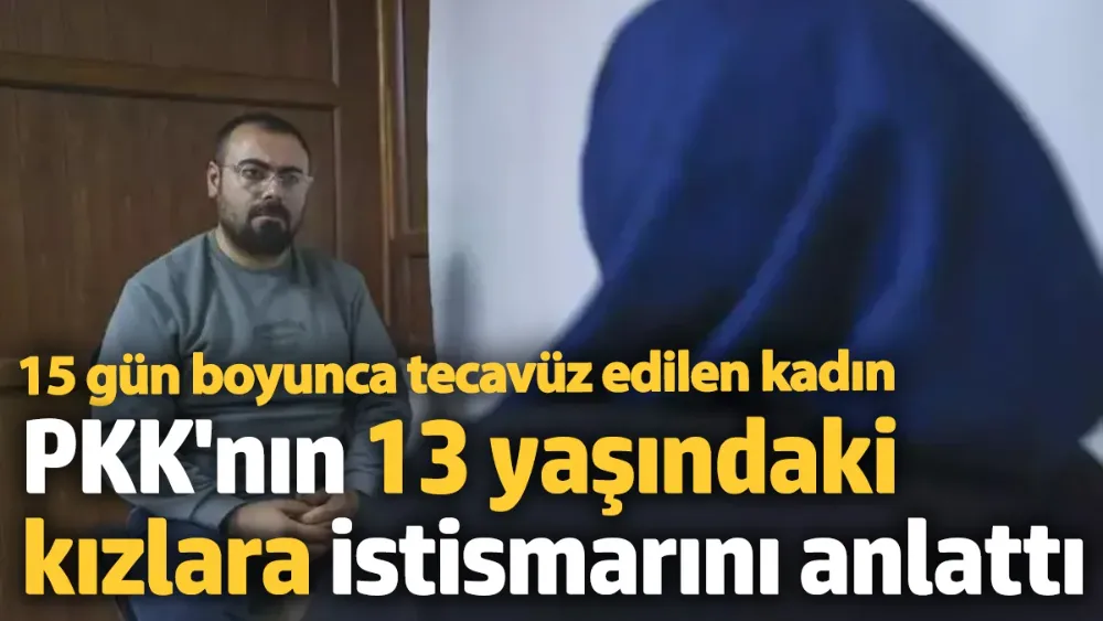 15 gün tecavüz edilen kadın, PKK