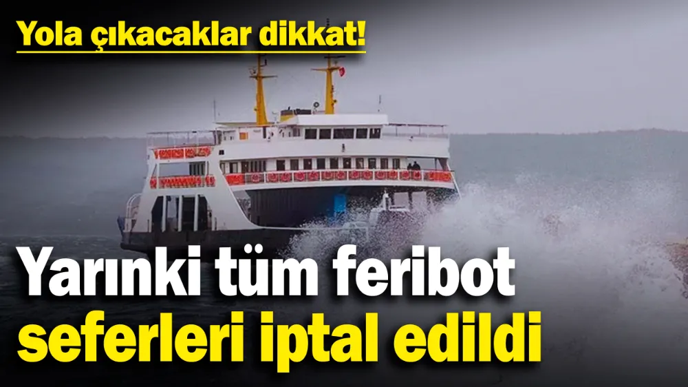  Yola çıkacaklar dikkat!