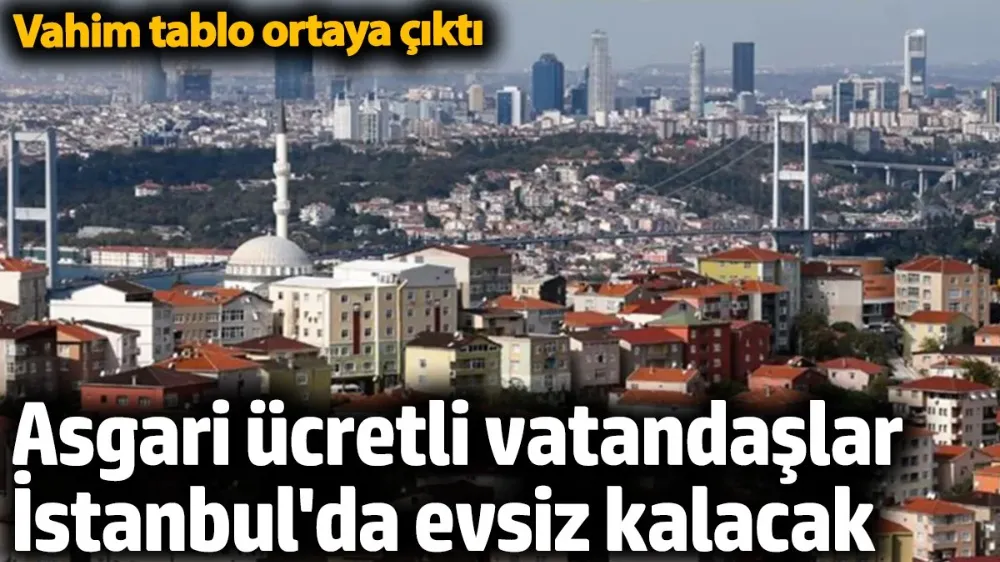 Asgari ücretli vatandaşlar İstanbul