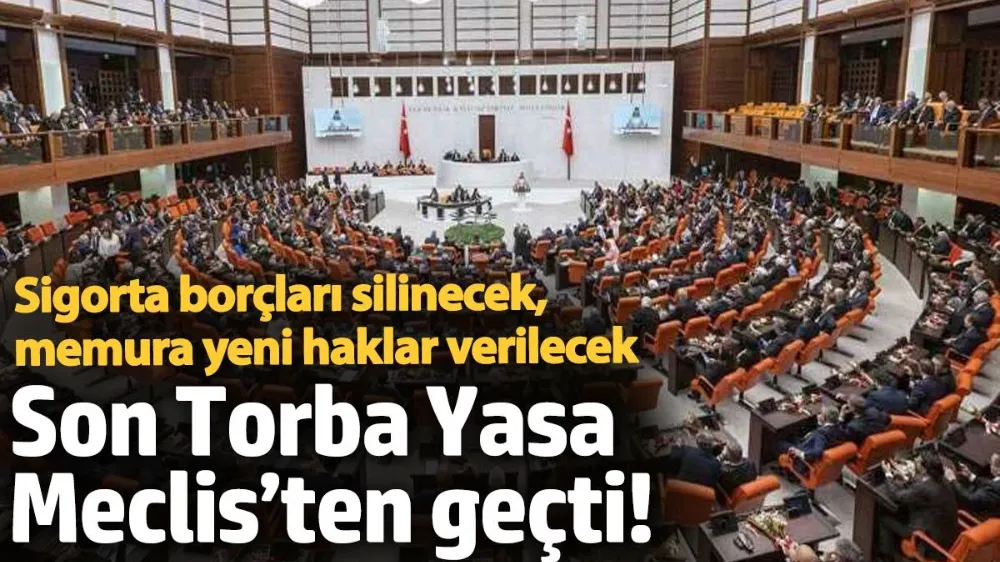 Sigorta borçları silinecek, memura yeni haklar verilecek