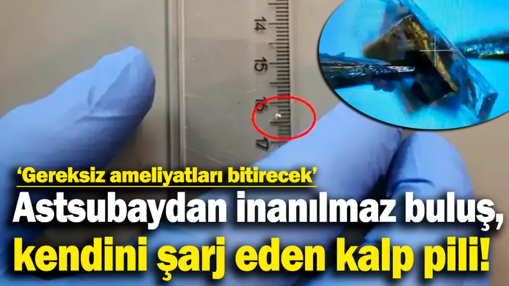 Astsubaydan inanılmaz buluş; kendini şarj eden kalp pili!