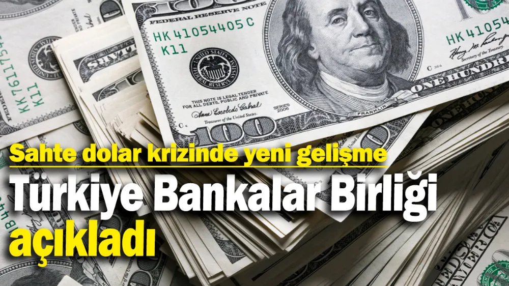 Sahte dolar krizinde yeni gelişme