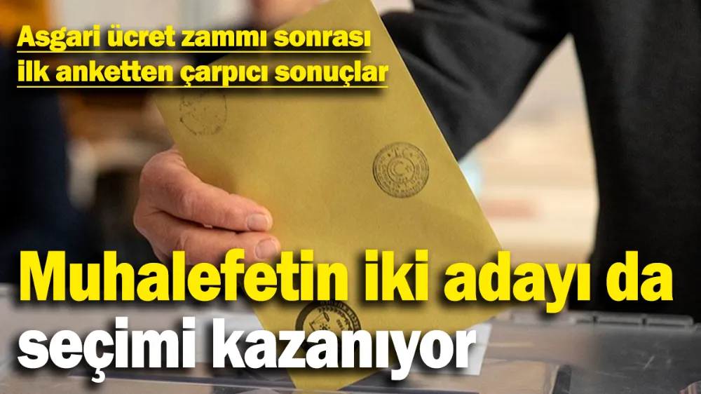 Asgari ücret zammı sonrası ilk anketten çarpıcı sonuçlar! 