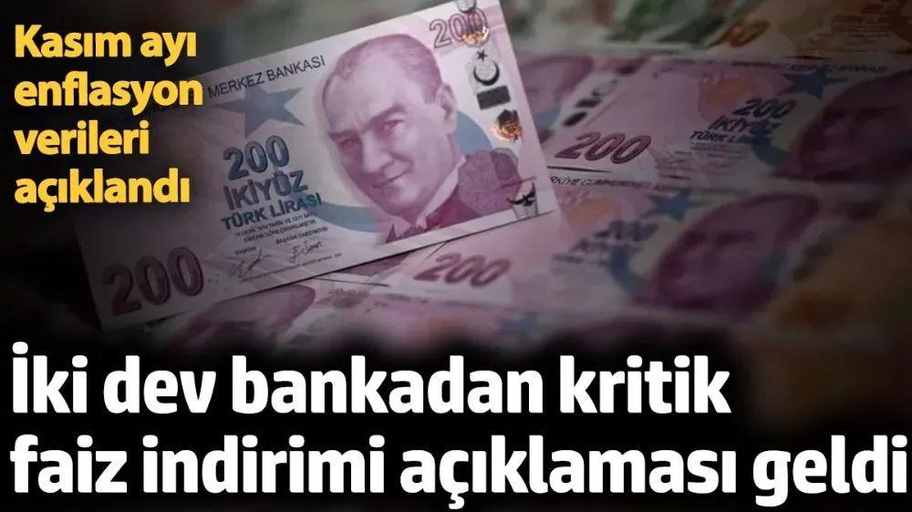 İki dev bankadan kritik faiz indirimi açıklaması