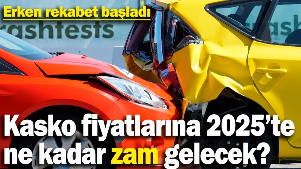 Kasko fiyatlarına 2025