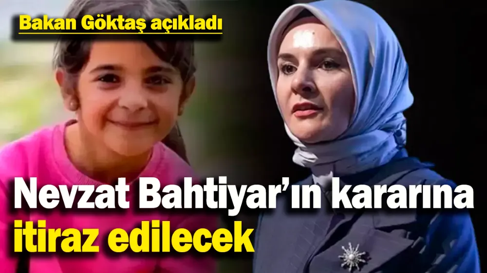 Nevzat Bahtiyar’ın cezasına itiraz edilecek