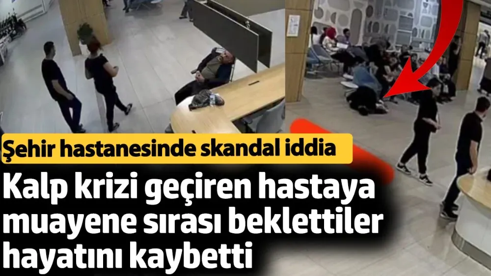 Şehir hastanesinde skandal iddia