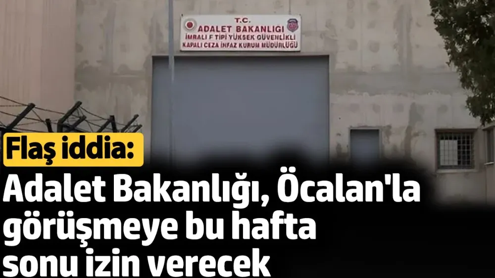 Adalet Bakanlığı, Öcalan