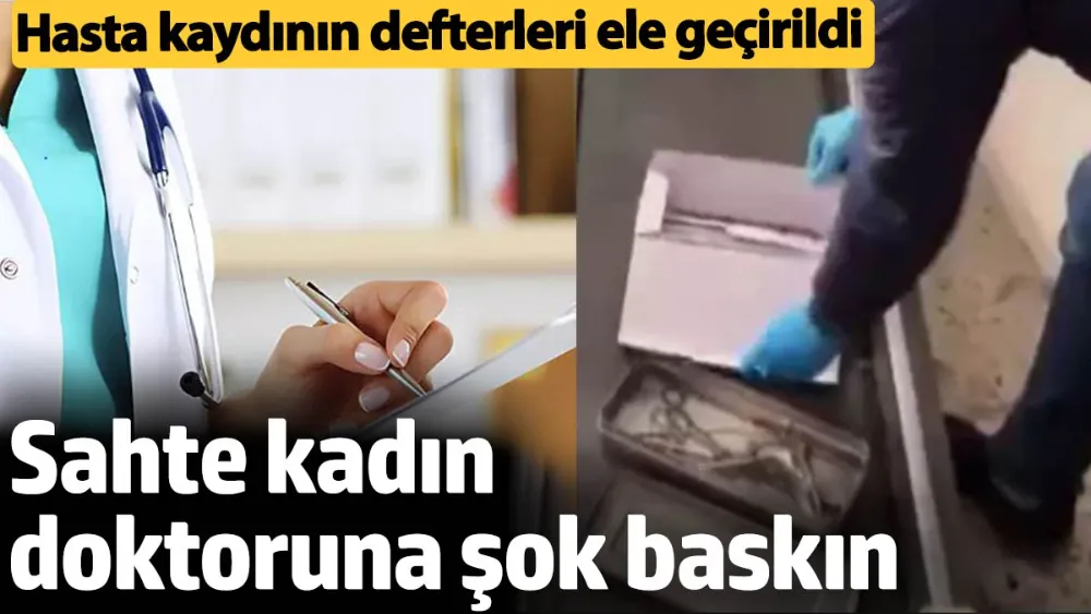 Sahte kadın doktor skandalı !