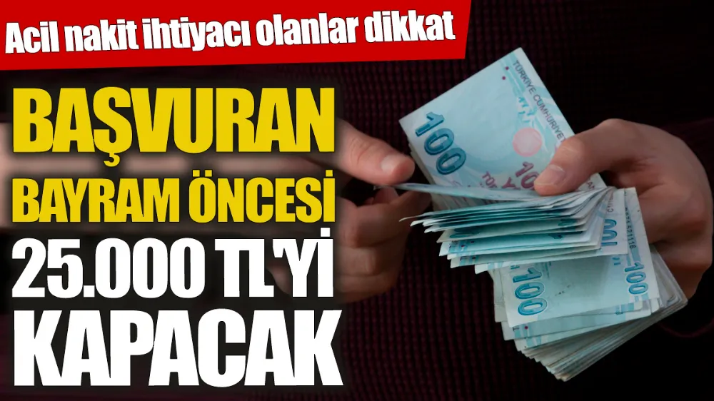  25 bin TL faizsiz kredi imkanı