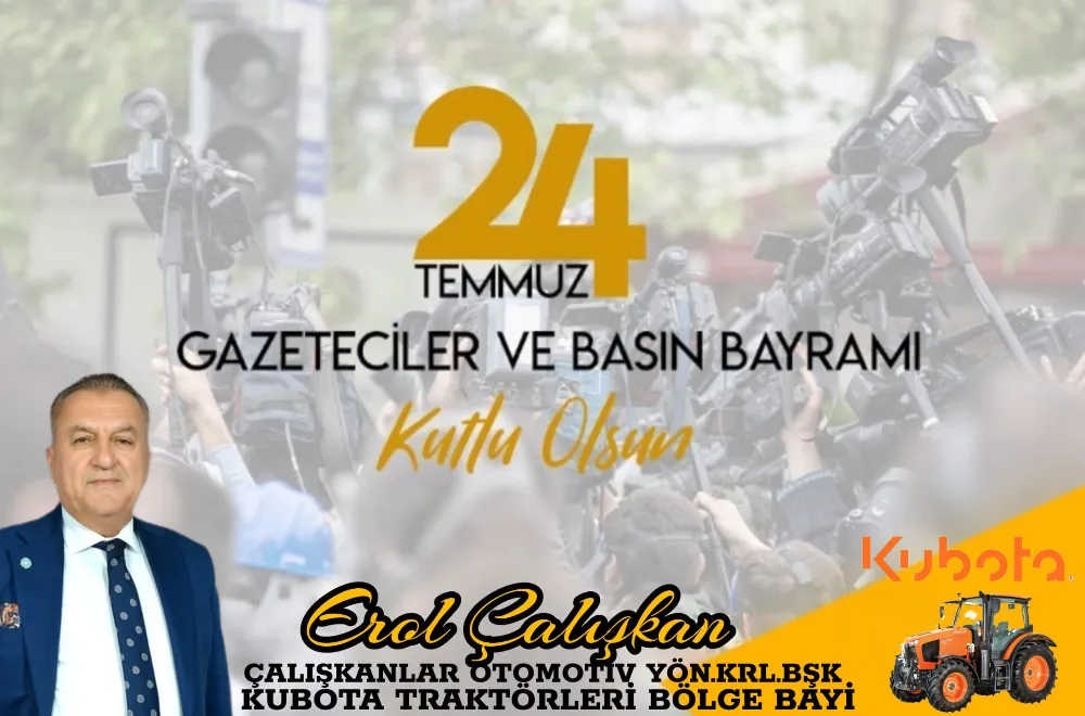  Erol ÇALIŞKAN, “Gazeteciler ve Basın Bayramı