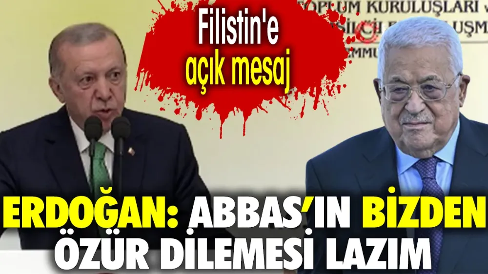 Erdoğan: Abbas