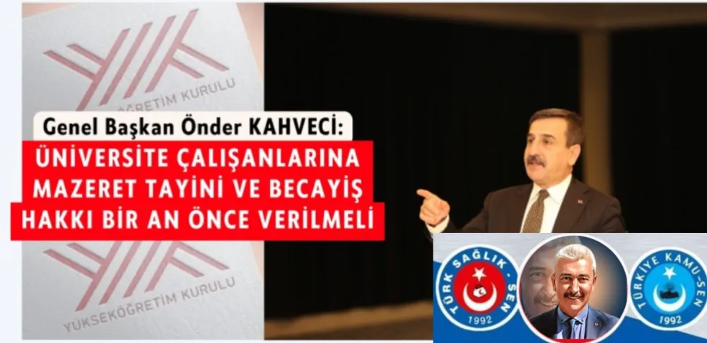 Üniversite Çalışanlarına Mazeret Tayini ve Becayiş Hakkı Bir An Önce Verilmeli